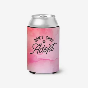 Don't Shop, Adopt Can Cooler