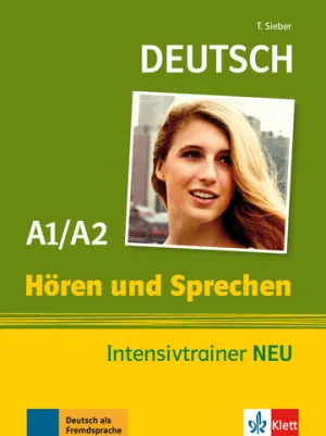 Hören und Sprechen Intensivtrainer A1/A2