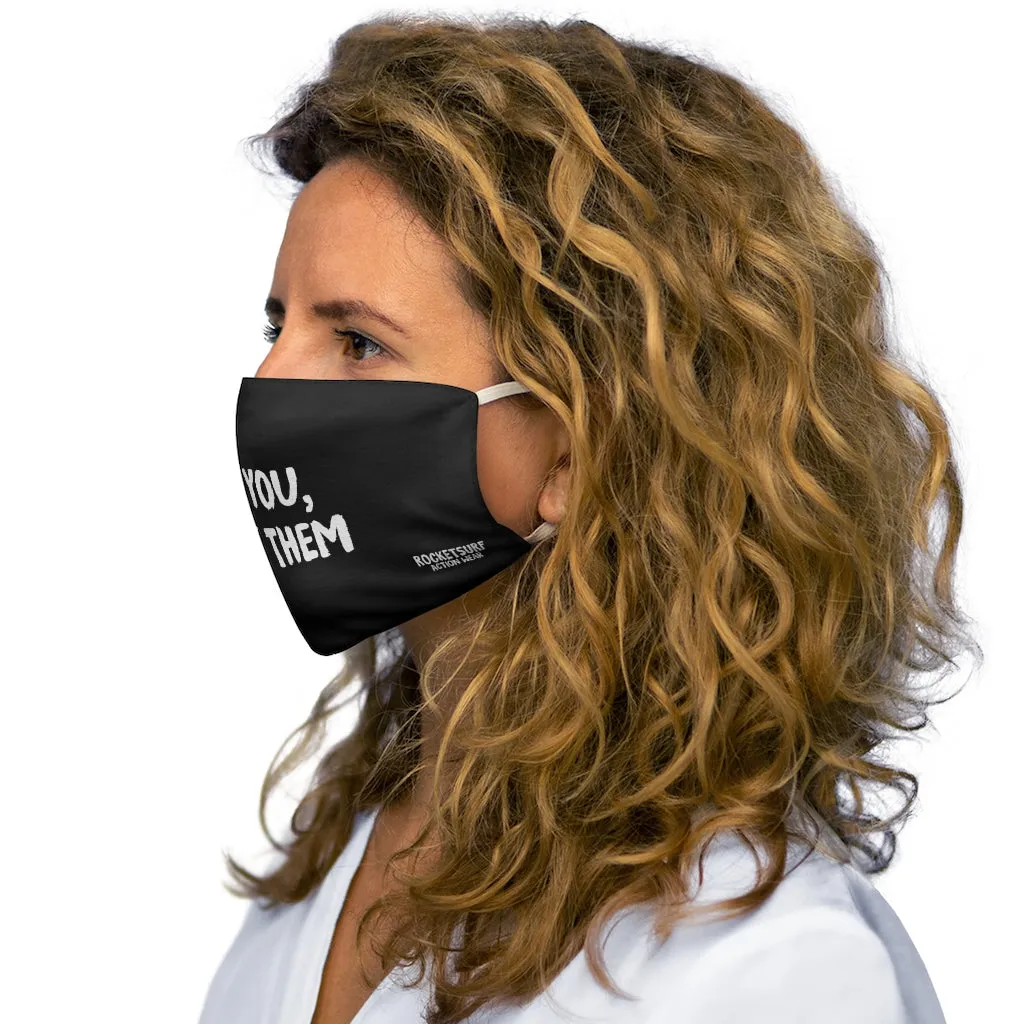 Snug-Fit Polyester Face Mask - Be You