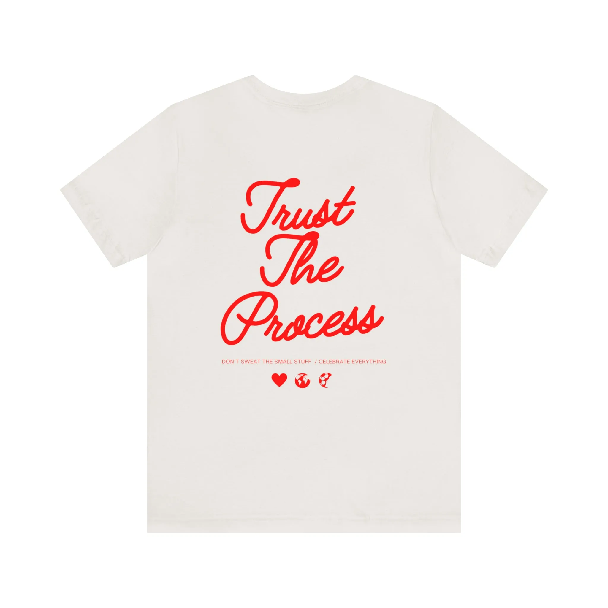 Trust The Process Adult T-Shirt